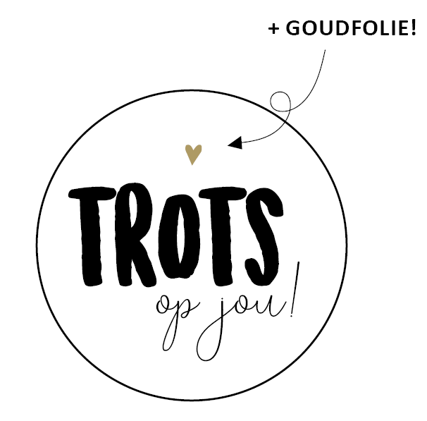 sluitsticker trots op jou